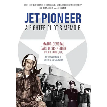 Jet Pioneer: A Fighter Pilot's Memoir