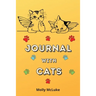 Journal with Cats: Amazing Cat Journal themed Cute Cat lovers journal