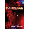 Hammered: Memoir of an Addict