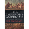 The Emperor's American