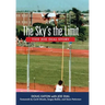 The Sky's the Limit: The Joe Dial Story