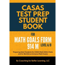 CASAS Test Prep Student Book for Math GOALS Form 914 M Level A/B