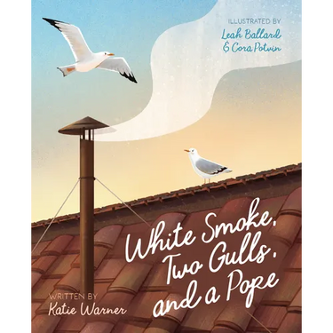 White Smoke, Two Gulls, and a Pope