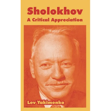 Sholokhov: A Critical Appreciation