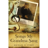Songs My Grandma Sang