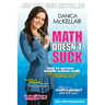 Math Doesn't Suck: How to Survive Middle School Math Without Losing Your Mind or Breaking a Nail