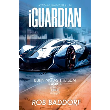 iGuardian, Burning as the Sun (Book 4): Action & Adventure 8 - 14