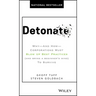 Detonate: Why - And How - Corporations Must Blow Up Best Practices (and Bring a Beginner's Mind) to Survive