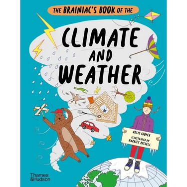 The Brainiac's Book of the Climate and Weather