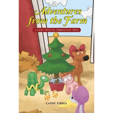 Adventures from the Farm: A Very Special Christmas Tree
