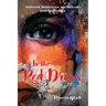 In the Red Dress: Addictions, Relationships, and Spirituality in my Bipolar World