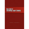 Basic Guide for Enterprise Linux Servers
