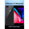 iPhone 8 Manual