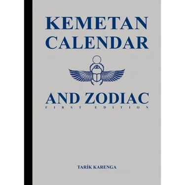Kemetan Calendar and Zodiac, First Edition