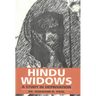 Hindu Widows: A Study In Deprivation