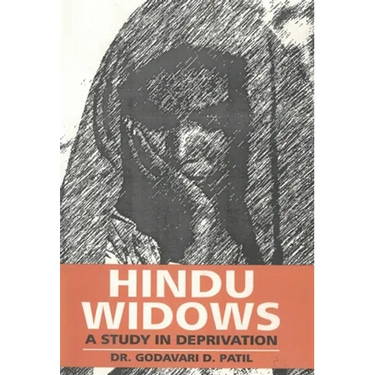 Hindu Widows: A Study In Deprivation