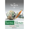 The Secrets Of Saving Money