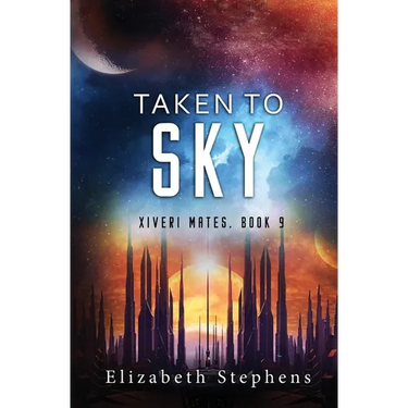 Taken to Sky: a SciFi Alien Romance (Xiveri Mates Book 9)
