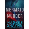 The Mermaid Murder: A Brown and de Luca Novel