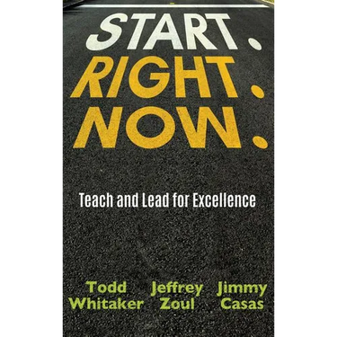 Start. Right. Now.