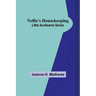 Nellie's Housekeeping; Little Sunbeams Series