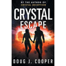 Crystal Escape