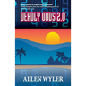 Deadly Odds 2.0