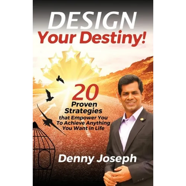 Design Your Destiny!