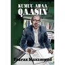 Kumuu Ahaa Qaasin