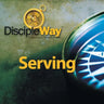 DiscipleWay Serving