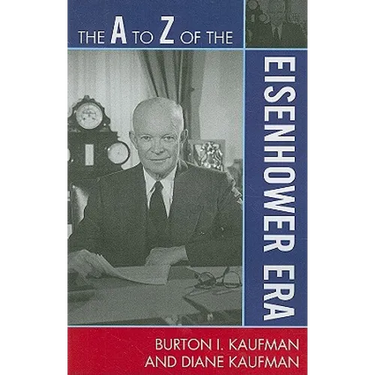 A to Z of the Eisenhower Era