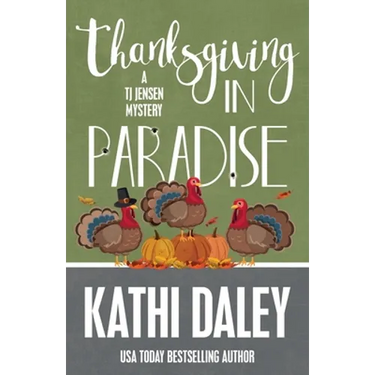 Thanksgiving in Paradise