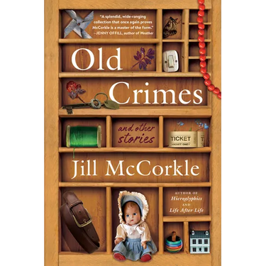 Old Crimes: And Other Stories