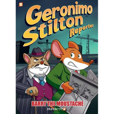 Geronimo Stilton Reporter: Barry the Moustache