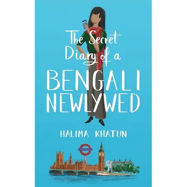 The Secret Diary of a Bengali Newlywed