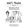 Walt's People: Volume 16: Talking Disney with the Artists Who Knew Him