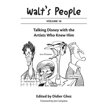 Walt's People: Volume 16: Talking Disney with the Artists Who Knew Him