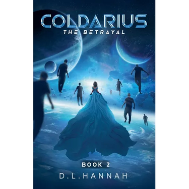 Coldarius: The Betrayal Book II