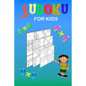 Sudoku for kids: A collection of 150 Sudoku puzzles 4x4, 6x6 and 9x9 from easy to medium to a bit more difficult. Improve memory and lo