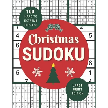 Christmas Sudoku: 100 Festive Hard to Extreme Puzzles in Large Print for Christmas Fun - One Puzzle Per Page