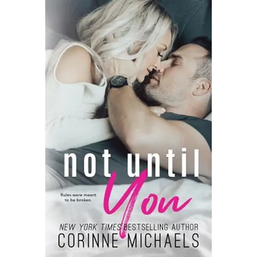 Not Until You
