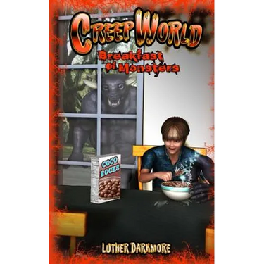 Breakfast of Monsters (Creep World #2)