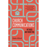 Church Communications: Methods and Marketing
