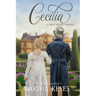 Cecilia: A Regency Romance