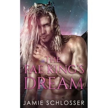 The Fae King's Dream