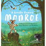 A Giraffe Named Monroe: A Heartwarming Adventure about Kindness and Resilience