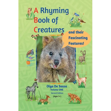 A Rhyming Book of Creatures and their Fascinating Features!