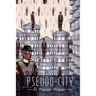 Pseudo-City