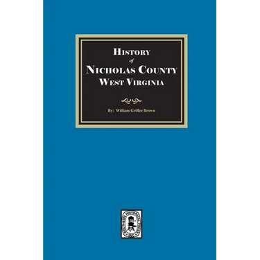 History of Nicholas County, West Virginia