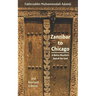 Zanzibar to Chicago: A Bohra Muslim's Search for God